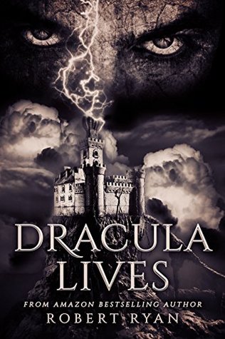 Dracula Lives (Kindle Edition)