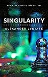 Singularity: You ...
