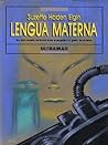 Lengua materna by Suzette Haden Elgin