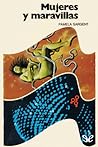 Mujeres y maravillas by Pamela Sargent