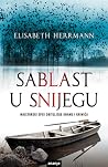 Sablast u snijegu by Elisabeth Herrmann