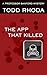 The App That Killed: A Prof...