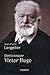 Dictionnaire Victor Hugo (French Edition)