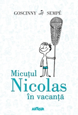 Micuțul Nicolas în vacanță (Le petit Nicolas, #3)