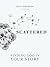 Scattered: Finding God in Your Story - Kindle Version