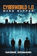 CyberWorld 1.0: Mind Ripper