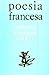 Poesía Francesa