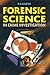 Forensic Science in Crime Investigation