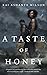 A Taste of Honey (The Sorce...