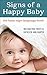 Signs of a Happy Baby: The ...