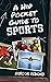 A Hip Pocket Guide to Sports