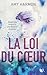 La Loi du Coeur (La Loi du Coeur, #1)
