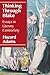 Thinking Through Blake: Essays in Literary Contrariety