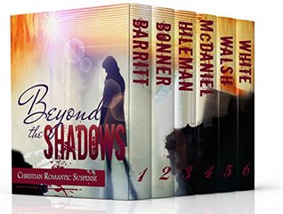 Beyond the Shadows (Kindle Edition)