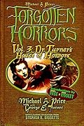 Forgotten Horrors Vol. 3: Dr. Turner's House of Horrors