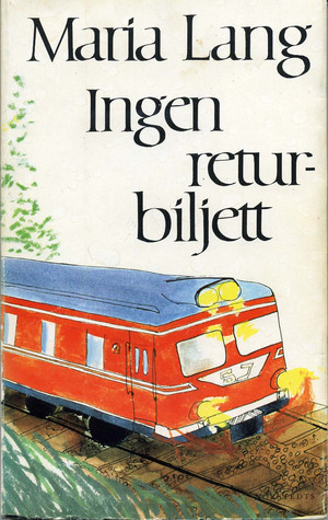 Ingen returbiljett