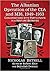 The Albanian Operation of the CIA and MI6, 1949-1953: Conversations with Participants in a Venture Betrayed