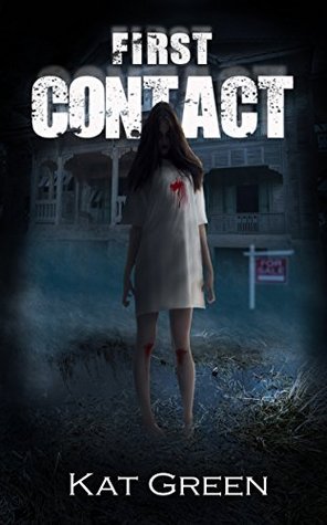 First Contact (Haunts For Sale #1)