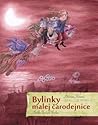 Bylinky malej čarodejnice by Polonca Kovač