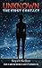 Unknown: The First Contact