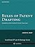 Rules of Patent Drafting by Joseph Root