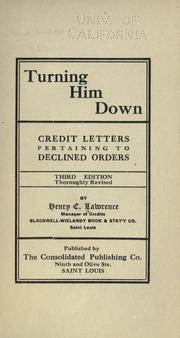 Turning Him Down: Credit Letters Pertaining to Declined Orders (Hardcover)