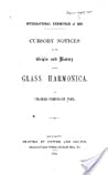 Cursory Notices Of The Origin And History Of The Glass Harmonica