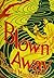 Blown Away - A Nonsensical Narrative Without Rhyme or Reason