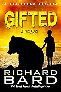 Gifted, a Brainrush Novella