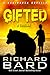 Gifted, a Brainrush Novella (Brainrush, #5.5)