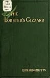The Lobster's Gizzard, and Other Poems by Richard Griffin