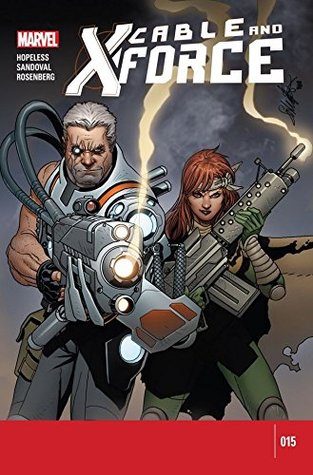 Cable and X-Force #15 (Kindle Edition)