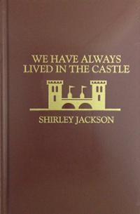 We Have Always Lived in the Castle