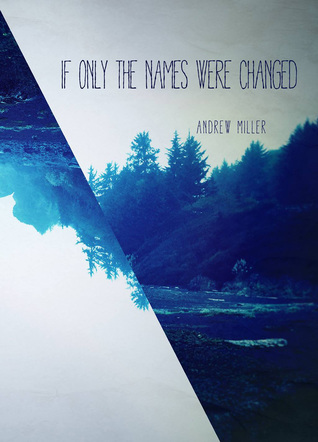 If Only the Names Were Changed (Paperback)