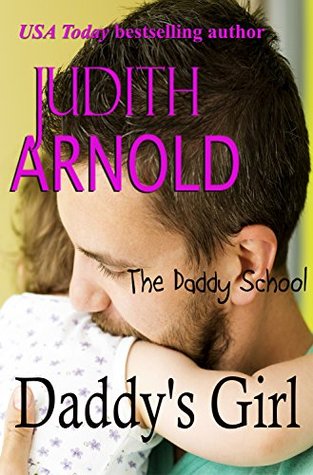 Daddy's Girl (The Daddy School, #7)