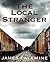The Local Stranger