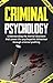 Criminal Psychology: Unders...