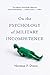 On the Psychology of Military Incompetence