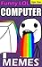 Funny LOL Computer Memes