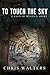 To Touch the Sky (Saga of Mystics #1.6)