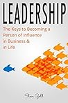 Leadership: How T...