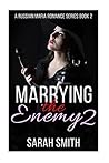 Marrying The Enemy 2