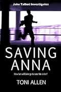 Saving Anna