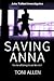 Saving Anna