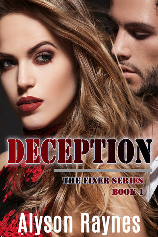 Deception (Fixer, #1)