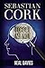 Sebastian Cork: Forget Me Not