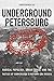 Underground Petersburg: Rad...