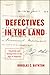 Defectives in the Land by Douglas C. Baynton