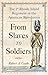 From Slaves to Soldiers by Robert Geake