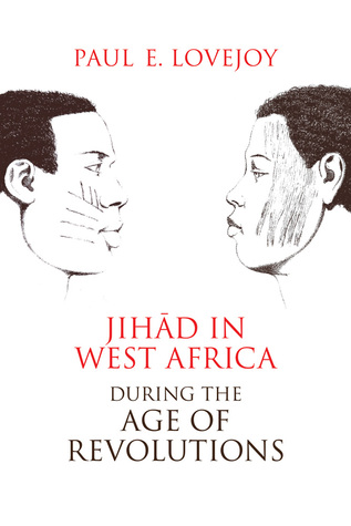 Jihad in West Africa during the Age of Revolutions (Paperback)